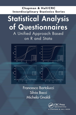 Statistical Analysis of Questionnaires: A Unified Approach Based on R and Stata - Bartolucci, Francesco, and Bacci, Silvia, and Gnaldi, Michela