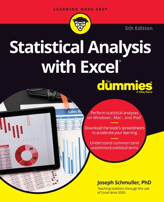 Statistical Analysis with Excel for Dummies - Schmuller, Joseph