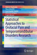 Statistical Approaches to Orofacial Pain and Temporomandibular Disorders Research