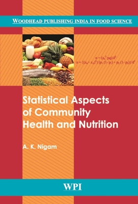 Statistical Aspects of Community Health and Nutrition - Nigam, A. K.