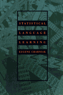 Statistical Language Learning