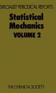 Statistical Mechanics: Volume 2