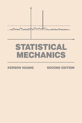 Statistical Mechanics - Huang, Kerson