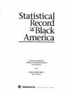 Statistical Record of Black Americans, 1990 - Smith, Jessie C (Editor), and Horton, Carrell (Editor)