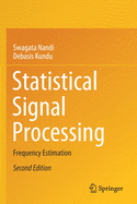 Statistical Signal Processing: Frequency Estimation
