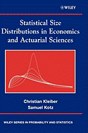 Statistical Size Distributions in Economics and Actuarial Sciences