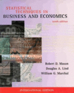 Statistical Techniques in Business and Economics - Mason, Robert, and Lind, Douglas, and Marchal, William