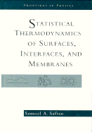 Statistical Thermodynamics of Surfaces, Interfaces, and Membranes