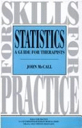 Statistics: A Guide for Therapists