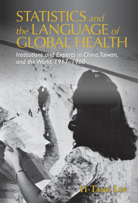Statistics and the Language of Global Health - Lin, Yi-Tang