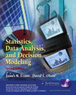 Statistics Data Analysis and Decision Modeling
