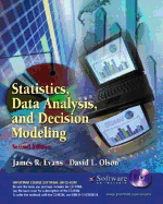 Statistics, Data Analysis and Decision Modeling