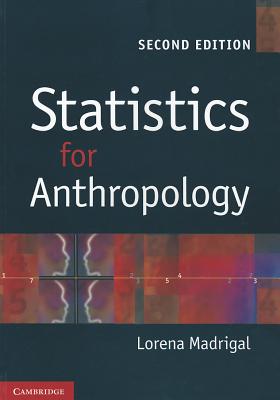 Statistics for Anthropology - Madrigal, Lorena