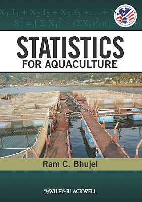 Statistics for Aquaculture - Bhujel, Ram C