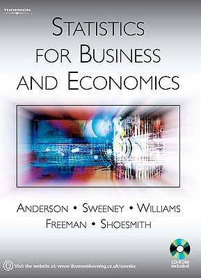Statistics for Business and Economics - Anderson, David Ray, and Sweeney, Dennis J., and Williams, Thomas Arthur