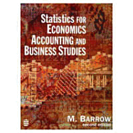 Statistics for Economics, Accounting and Business Studies - Barrow, Michael