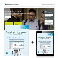 Statistics for Managers Using Microsoft Excel, Global Edition + MyLab Statistics with Pearson eText