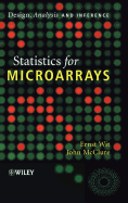 Statistics for Microarrays: Design, Analysis and Inference
