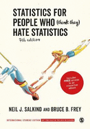 Statistics for People Who (Think They) Hate Statistics - International Student Edition
