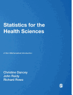 Statistics for the Health Sciences: A Non-Mathematical Introduction