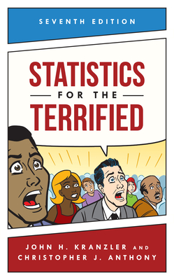 Statistics for the Terrified - Kranzler, John H, and Anthony, Christopher J
