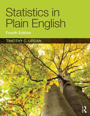 Statistics in Plain English - Urdan, Timothy C.