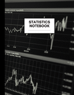 Statistics Notebook: Composition Book for Statistics Subject, Large Size, Ruled Paper, Gifts for Statistics Teachers and Students