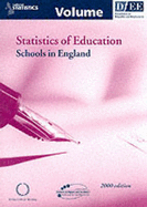 Statistics of Education: Schools in England
