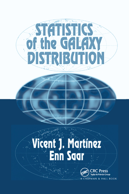 Statistics of the Galaxy Distribution - Martinez, Vicent J., and Saar, Enn