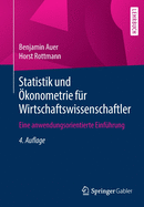 Statistik Und konometrie Fr Wirtschaftswissenschaftler: Eine Anwendungsorientierte Einfhrung