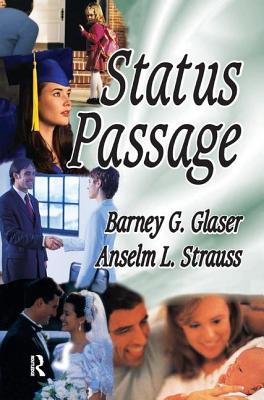 Status Passage - Strauss, Anselm L.