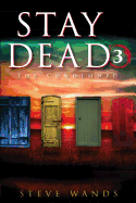 Stay Dead 3: The Condemned