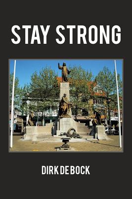 Stay Strong - De Bock, Dirk