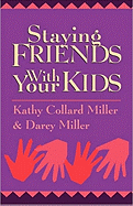 Staying Friends with Your Kids
