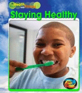 Staying Healthy - Schaefer, Adam