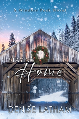 Staying Home - Latham, Denise