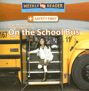 Staying Safe on the School Bus