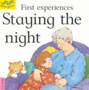 Staying the Night