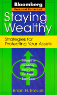 Staying Wealthy: 2strategies for Protecting Your Assets