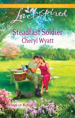 Steadfast Soldier - Wyatt, Cheryl