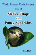 Steaks, Chops and Fancy Egg Dishes