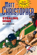 Stealing Home - Christopher, Matt, and Mantell, Paul