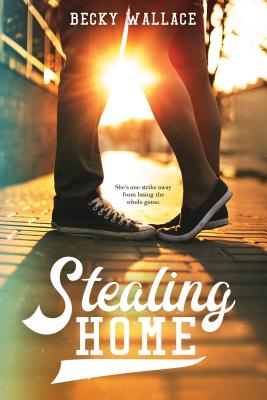 Stealing Home - Wallace, Becky