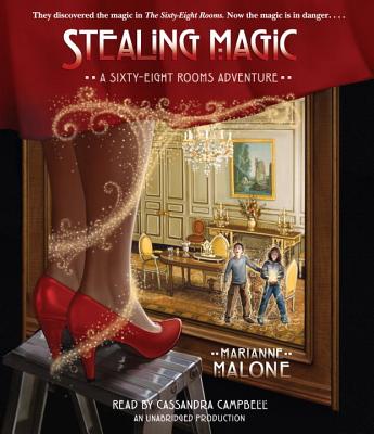 Stealing Magic - Malone, Marianne, and Campbell, Cassandra (Read by)