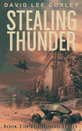 Stealing Thunder: A Military Thriller