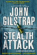 Stealth Attack: An Exciting & Page-Turning Kidnapping Thriller