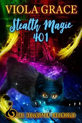 Stealth Magic 401 - Grace, Viola
