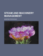 Steam and Machinery Management