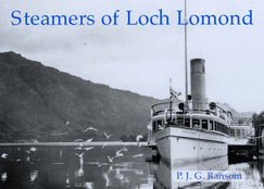 Steamers of Loch Lomond - Ransom, P. J. G.