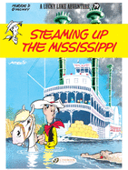 Steaming Up the Mississippi: Lucky Luke